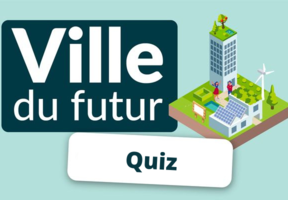 Quiz ville du futur
